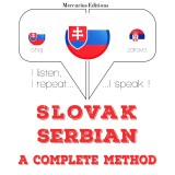 Slovenský - Serbian: kompletná metóda