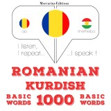 Româna - kurda: 1000 de cuvinte de baza