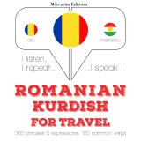 Româna - kurda: Pentru calatorie