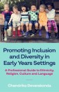 Promoting Inclusion and Diversity in Early Years Settings