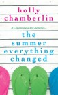 The Summer Everything Changed