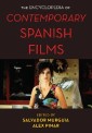 The Encyclopedia of Contemporary Spanish Films