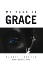 My Name Is Grace
