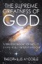 The Supreme Greatness of God