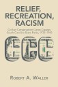 Relief, Recreation, Racism