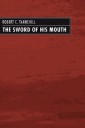 The Sword of His Mouth