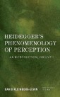 Heidegger's Phenomenology of Perception
