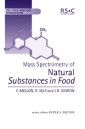 Mass Spectrometry of Natural Substances in Food