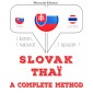 Slovenský - Thai: kompletná metóda