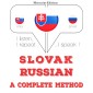 Slovenský - Rus: kompletná metóda