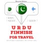 Travel words and phrases in Finnish