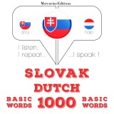 Slovenský - Dutch: 1000 základných slov