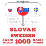 Slovenský - Svédske: 1000 základných slov