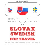 Slovenský - svédsky: Na cestovanie