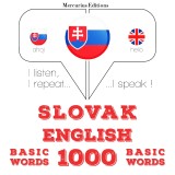 Slovenský - anglicky: 1000 základných slov
