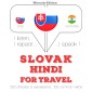 Slovenský - Hindcina: Na cestovanie