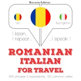 Româna - Italiana: Pentru calatorie