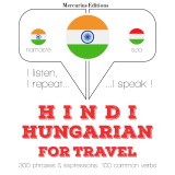 Travel words and phrases in Hungarian