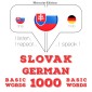 Slovenský - Nemeckí: 1000 základných slov