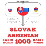 Slovenský - arménske: 1000 základných slov