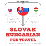 Slovenský - Hungarian: Na cestovanie