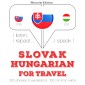 Slovenský - Hungarian: Na cestovanie