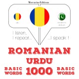 Urdu - Romania: 1000 de cuvinte de baza