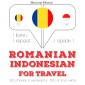 Româna - indoneziana: Pentru calatorie