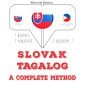 Slovenský - Tagalog: kompletná metóda