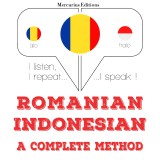 Româna - indoneziana: o metoda completa