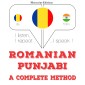Româna - punjabi: o metoda completa