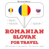 Româna - slovaca: Pentru calatorie