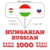 Magyar - orosz: 1000 alapszó