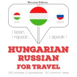 Magyar - orosz: utazáshoz