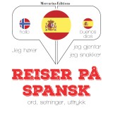 Reiser på spansk