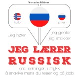 Jeg lærer russisk