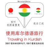 Travel words and phrases in Kurdish