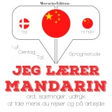 Jeg lærer kinesisk - mandarin