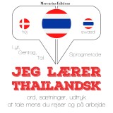 Jeg lærer thailandsk