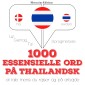 1000 essentielle ord på thailandsk