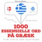 1000 essentielle ord på græsk