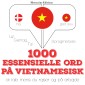 1000 essentielle ord på vietnamesisk