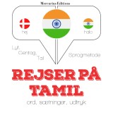 Rejser på Tamil
