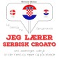 Jeg lærer serbisk croato