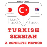 Türkçe - Sırpça: eksiksiz bir yöntem