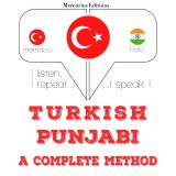 Türkçe - Punjabi: eksiksiz bir yöntem