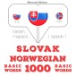 Slovenský - Norwegian: 1000 základných slov
