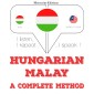 Magyar - maláj: teljes módszer