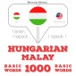 Magyar - maláj: 1000 alapszó