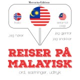 Reiser på malayisk